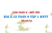 Bài 2.12 SGK Toán 9 tập 1 Kết nối tri thức